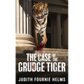 The Case of the Grudge Tiger