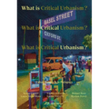 What Is Critical Urbanism?: Urban Research as Pedagogy