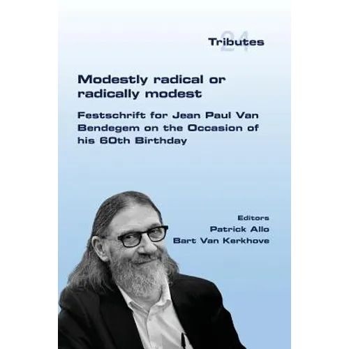 Modestly Radical or Radically Modest