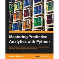 Mastering Predictive Analytics with Python