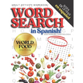 Adult Activity Workbook WORD SEARCH in Spanish, Sopa de Letras en Español WORLD FOOD EDITION: Spanish Activity Books For Everyone, Letras Grandes, Big