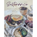 Sustenance A Study in 2 Peter: Jesus gives us everything we need for living participation in the truth