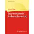 Experimentieren Im Mathematikunterricht