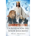 La Revelación del Señor Jesucristo