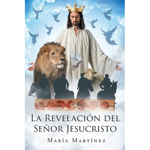 La Revelación del Señor Jesucristo