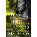 A Millionaire BBW And A Gangsta 3