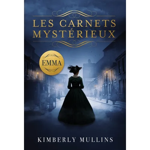 Les Carnets Mystérieux Emma