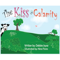 The Kiss of Calamity