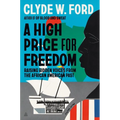 A High Price for Freedom: Raising Hidden Voices from the African American Past