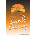 The Secrets of Windsurfing