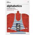 Alphabetics: An Aesthetically Awesome Alliterated Alphabet Anthology
