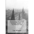 Anthology of Russian Literature, From the Earliest Period to the Present Time