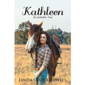 Kathleen of Sweetwater, Texas