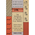 The Principles and History of Breeding Race Horses - A Collection of Historical Articles on Trotters, In-Breeding, Out-Crossing and Breeding Theory
