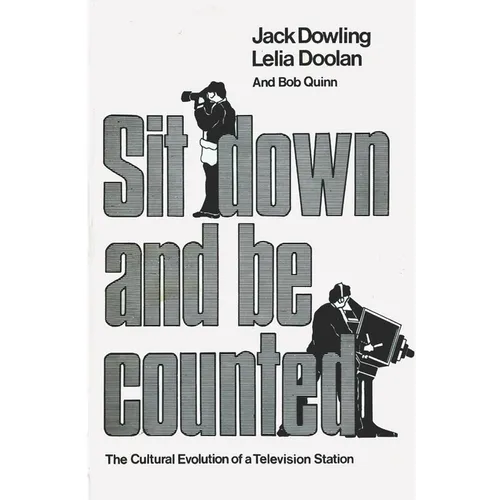 Sit Down And Be Counted: The Cultural Evolution of a Television Station