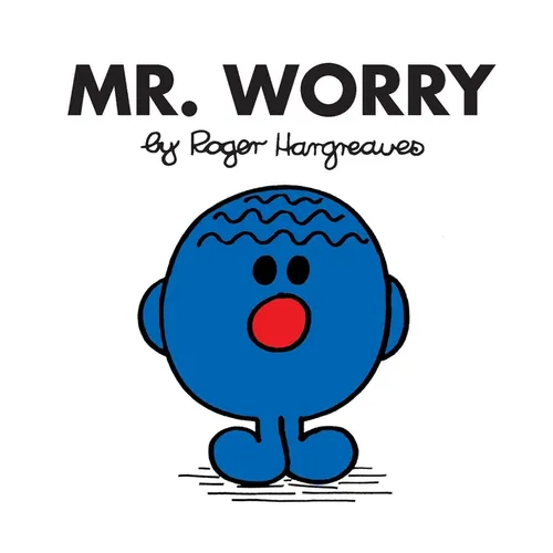 Mr. Worry