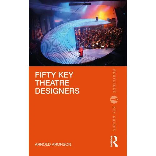 Fifty Key Theatre Designers