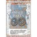 Male Parta: An Agent Strabo Mystery Novella
