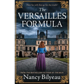 The Versailles Formula: A gripping historical thriller of mystery, deception, and deadly secrets