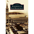 Railways of San Francisco