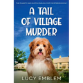 A Tail of Village Murder
