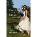 Where Crows & Men Collide