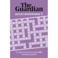 The Guardian Quick Crosswords 2: A Compilation of More Than 200 Enjoyable Puzzles