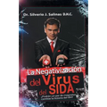 La negativización del virus del sida: ¿Podrán un par de magnetos cambiar la historia del VIH?