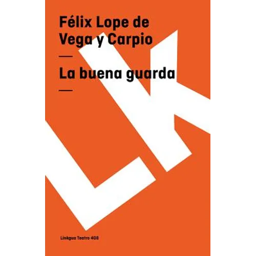 La buena guarda