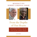 From the Depths of Our Hearts: Priesthood, Celibacy and the Crisis of the Catholic Church