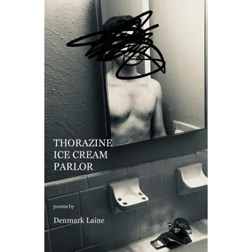 Thorazine Ice Cream Parlor
