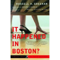It Happened in Boston?