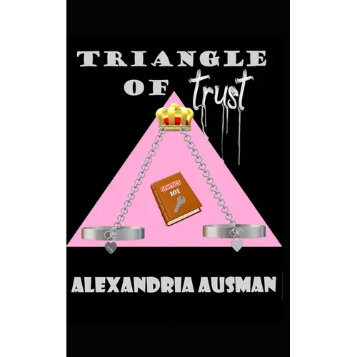 Triangle of Trust
