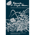 Beneath a Single Moon: Buddhism in Contemporary American Poetry