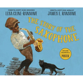 The Story of the Saxophone