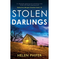Stolen Darlings: An absolutely gripping and nail-biting crime thriller with heart-stopping twists