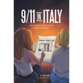 9/11 in Italy: Two Americans' Experiences in Italy During 9/11