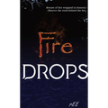 Fire Drops