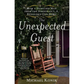 The Unexpected Guest: How a Homeless Man from the Streets of L.A. Redefined Our Home