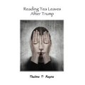 Reading Tea Leaves After Trump