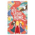 The Red Road Home