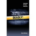 Deadly: Confronting the ancient list of seven deadly sins