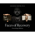 Faces of Recovery: Overcoming Addiction