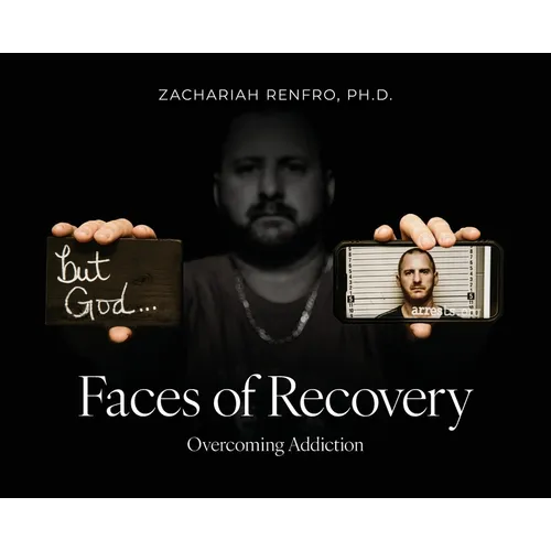 Faces of Recovery: Overcoming Addiction