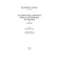 Le Carte del Capitolo Della Cattedrale Di Verona. II (1152-1183)