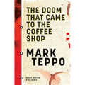 The Doom That Came to the Coffee Shop