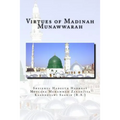 Virtues of Madinah Munawwarah