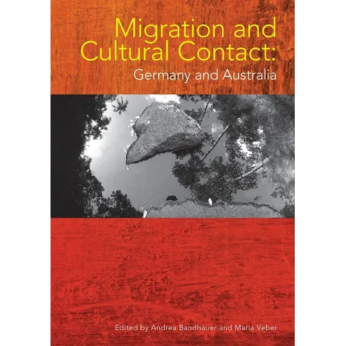 Migration and Cultural Contact: Germany and Australia