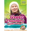Greta Thunberg: Climate Activist