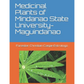 Medicinal Plants of Mindanao State University-Maguindanao